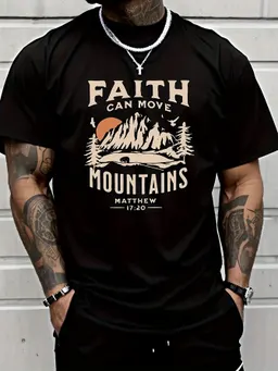 T-shirt de manga curta com gola redonda para homem, com estampa da frase  A FÉ PODE MOVER MONTANHAS , T-shirt casual de verão
